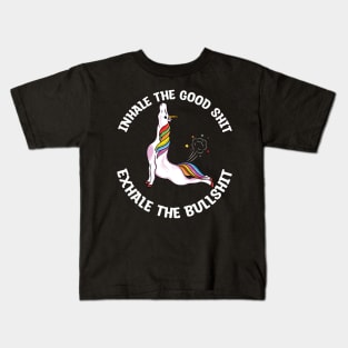 Inhale the good shit Exhale the bullshit yoga unicorn Kids T-Shirt